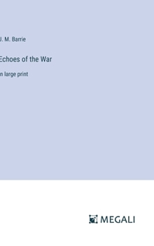 Hardcover Echoes of the War: in large print Book