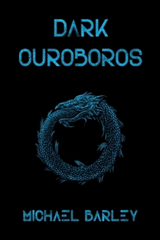 Paperback Dark Ouroboros Book