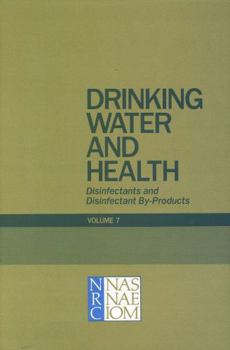 Drinking Water and Health: Disinfectants and Disinfectant By-Products (Drinking Water & Health)