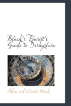 Paperback Black's Tourist's Guide to Derbyshire Book