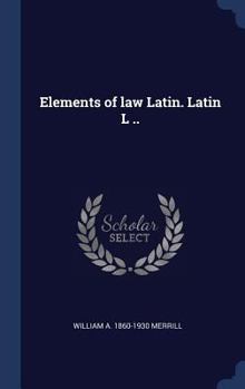 Hardcover Elements of law Latin. Latin L .. Book