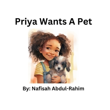 Paperback Priya Wants A Pet Book