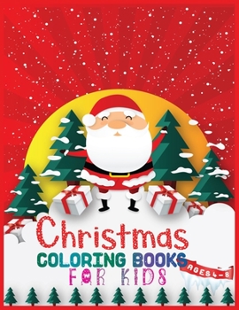 Paperback Christmas coloring books for kids ages 4-8: 40+ Design The Ultimate Christmas Coloring Book for Kids ages 4-8 With 8.5x 11 Inches Book