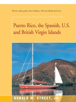 Paperback Puerto Rico, the Spanish, U.S. and British Virgin Islands Book