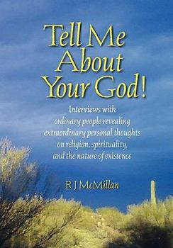 Hardcover Tell Me About Your God! Book