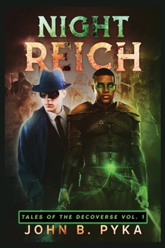 NIGHT REICH: Tales of the Decoverse Vol. 1