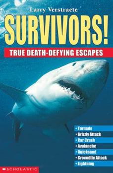 Paperback Survivors!: True Death-Defying Escapes Book