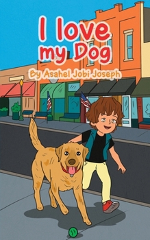 Paperback I Love My Dog Book