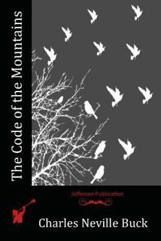 Paperback The Code of the Mountains Book