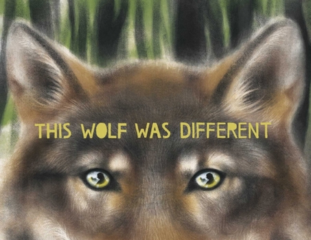 Hardcover This Wolf Was Different Book