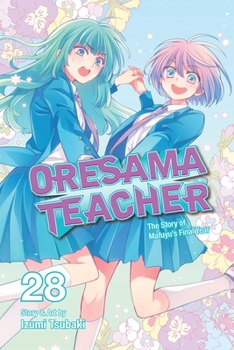 Oresama Teacher, Vol. 28 - Book #28 of the  [Oresama Teacher]