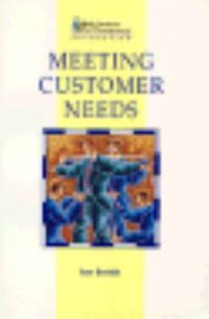 Paperback Meeting Customer Needs (Institute of Management Foundation) Book