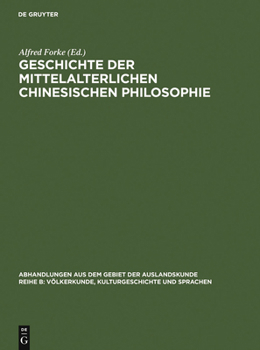 Hardcover Geschichte der mittelalterlichen chinesischen Philosophie [German] Book