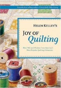 Hardcover Helen Kelley's Joy of Quilting Book