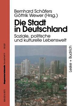 Paperback Die Stadt in Deutschland: Aktuelle Entwicklung Und Probleme [German] Book