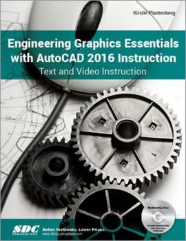 Paperback Engineering Graphics Essentials with AutoCAD 2016 Instruction Book