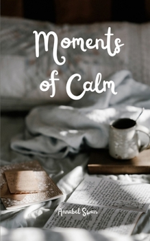 Paperback Moments of Calm Book