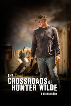 DVD The DVD-Crossroads of Hunter Wilde Book