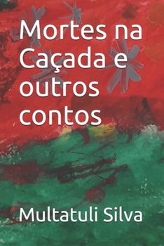 Paperback Mortes na Caçada e outros contos [Portuguese] Book