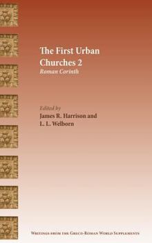 Hardcover The First Urban Churches 2: Roman Corinth Book