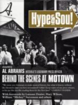 Hardcover Hype & Soul: Behind the Scenes at Motown Book