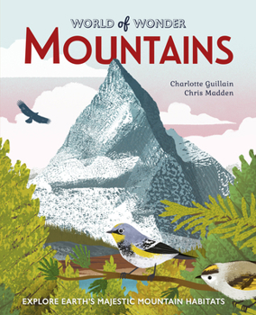 Paperback Mountains: Explore Earth's Majestic Mountain Habitats Book