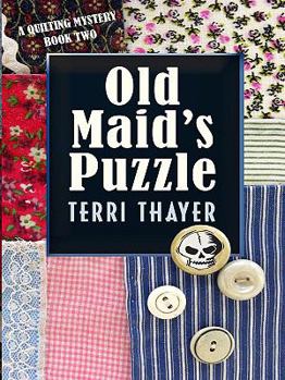 Paperback Old Maid's Puzzle: A Quilting Mystery (Wheeler Large Print Cozy Mystery) [Large Print] Book