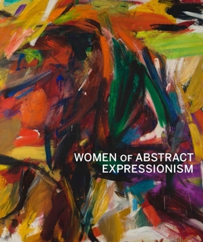 Hardcover Women of Abstract Expressionism Book