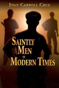 Paperback Saintly Men of Modern Times Book