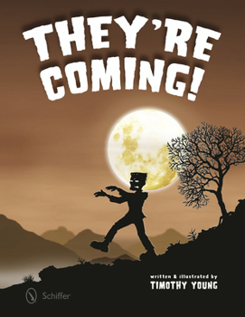 Hardcover They're Coming! Book