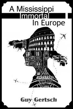 Paperback A Mississippi Immortal In Europe Book