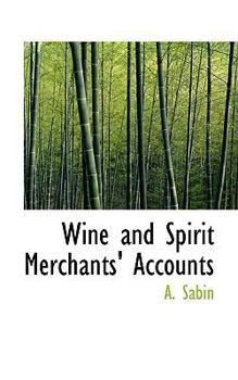Wine and Spirit Merchants' Accounts