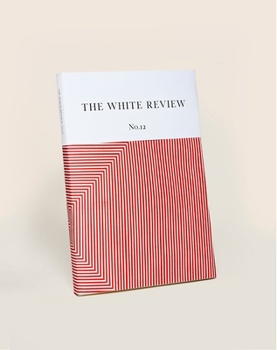 Paperback The White Review No. 12 Book