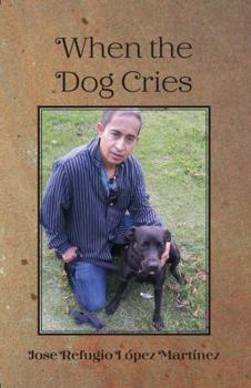 Paperback When the Dog Cries Book