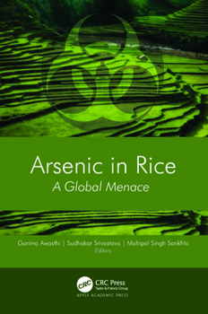 Hardcover Arsenic in Rice: A Global Menace Book