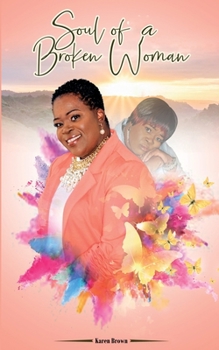 Paperback Soul of a Broken Woman Book