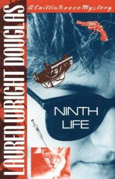 Ninth Life (A Caitlin Reece Mystery) - Book #2 of the Caitlin Reece