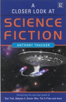 Paperback A Closer Look at Science Fiction Book
