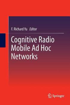 Paperback Cognitive Radio Mobile AD Hoc Networks Book