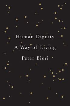 Hardcover Human Dignity: A Way of Living Book