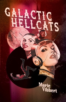 Paperback Galactic Hellcats Book