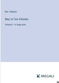 Paperback May; In Two Volumes: Volume 2 - in large print Book