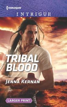 Tribal Blood - Book #2 of the Apache Protectors: Wolf Den