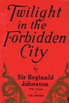 Paperback Twilight in the Forbidden City Book