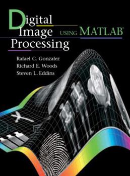 Hardcover Digital Image Processing Using MATLAB Book