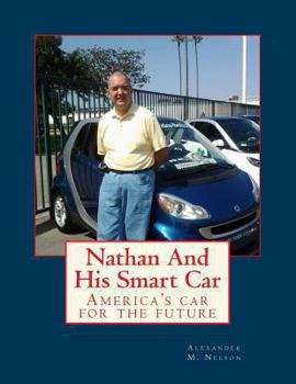 Paperback Nathan And His Smart Car Book