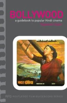 Paperback Bollywood: A Guidebook to Popular Hindi Cinema Book