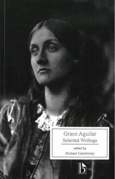 Paperback Grace Aguilar: Selected Writings Book