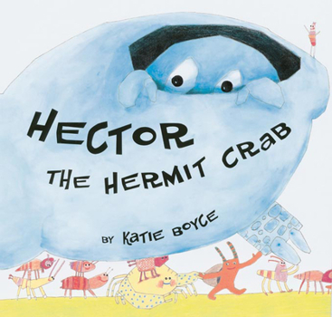 Hardcover Hector the hermit crab Book