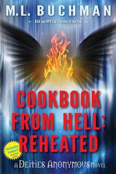 Cookbook from Hell: Reheated - Book #1 of the Deities Anonymous